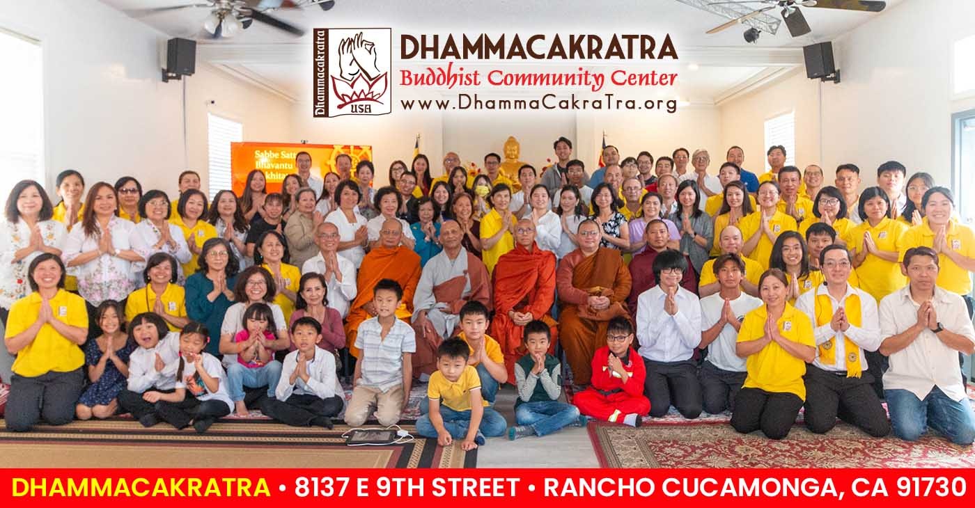 We Believe in Buddha DhammaCaKraTra Buddhist Community Center