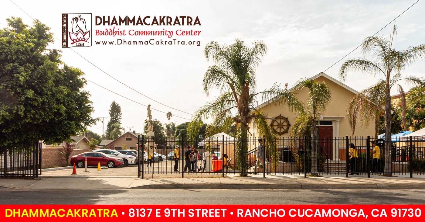 We Believe in Buddha DhammaCaKraTra Buddhist Community Center